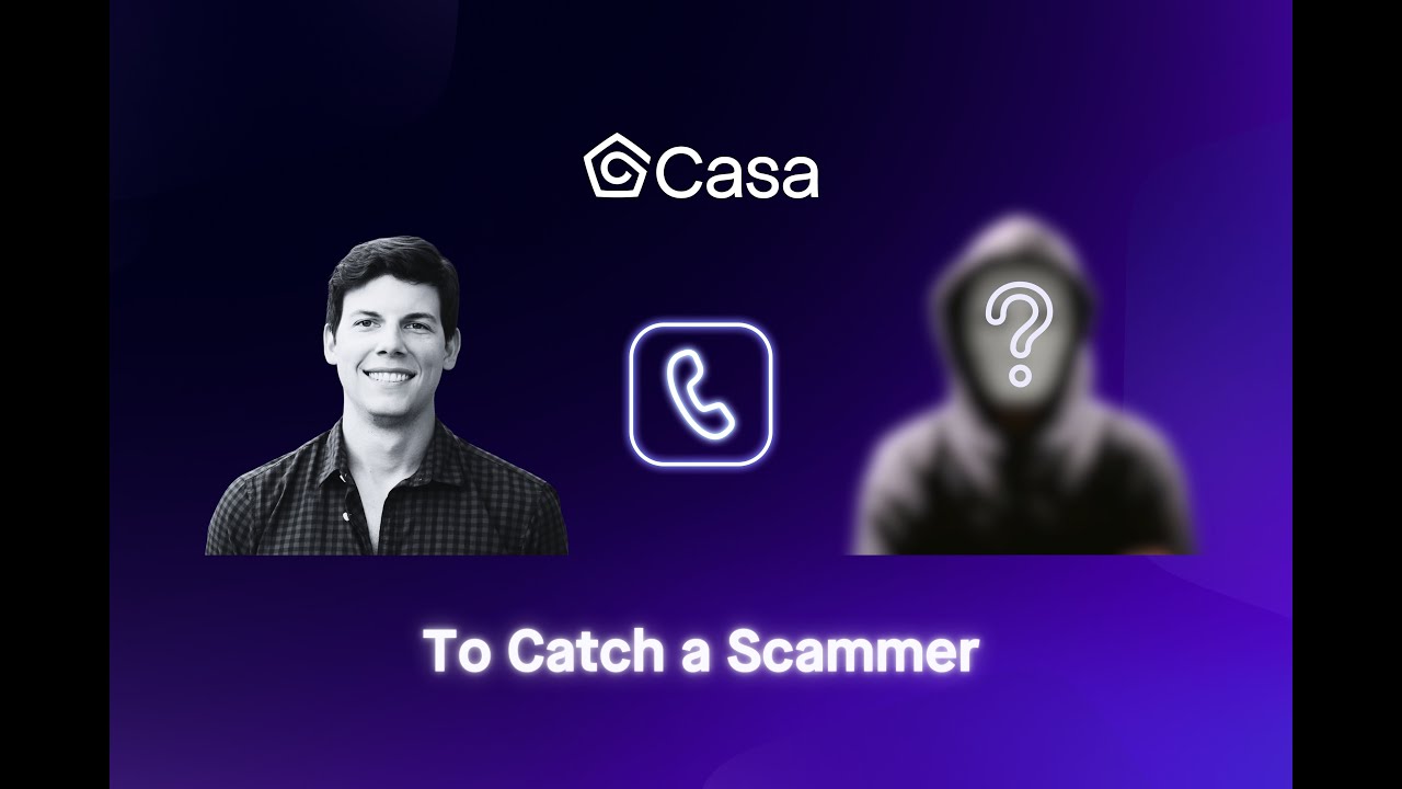 To Catch a Scammer: How a real-life criminal steals your bitcoin | Casa