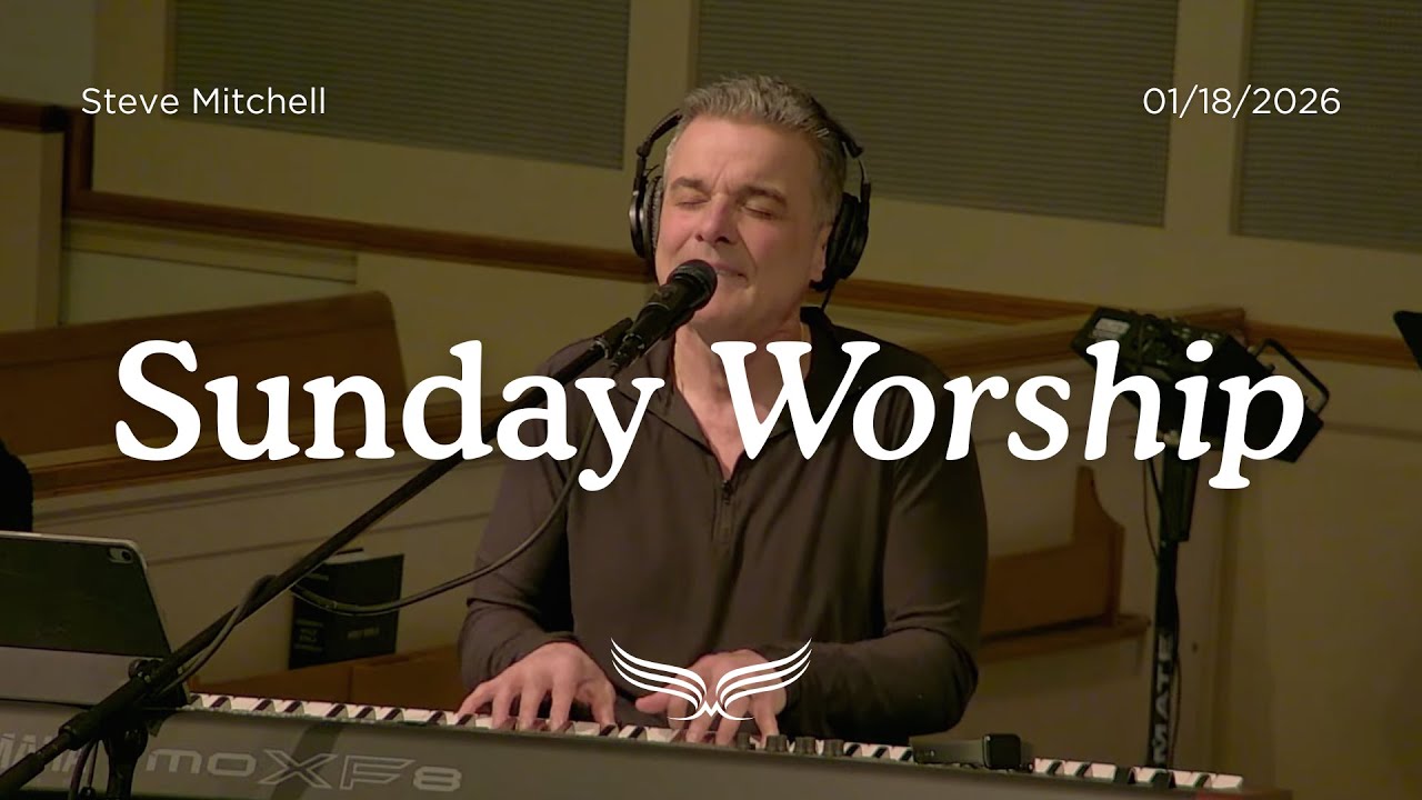 Sunday Worship - Steve Mitchell | MetroChurch 01/18/2026