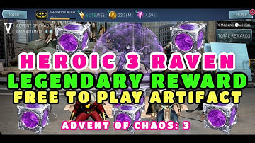 LEGENDARY REWARD - HEROIC 3 RAVEN - DEFEATED - INJUSTICE 2 MOBILE