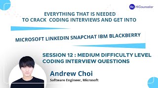 Andrew Choi Session 12:  Medium difficulty level coding interview questions