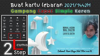 Buat Kartu Lebaran 2021 Simple Cepet Keren cuma Modal Hp | Tutorial Snapseed | Android | Iphone screenshot 5