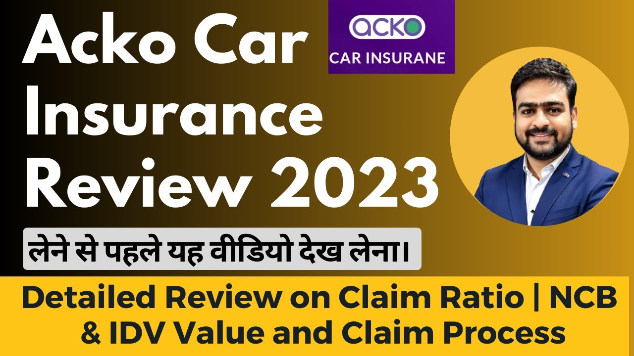Acko Car Insurance Review Acko Insurnace Review Acko Car Insurance