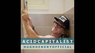 Confessions: Hugh Hendry & Tom Roderick, Acid Capitalist