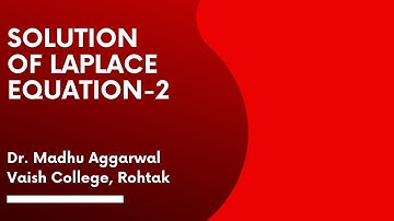 Solutions of Two Dimensional Laplace Equation 2