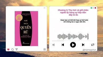 Tóm tắt sách Nghệ Thuật Quyến Rũ | Robert Greene | @tramsachvn