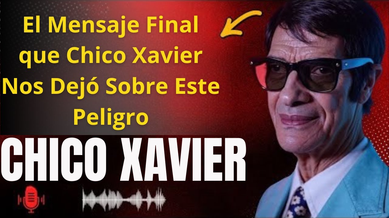CHICO XAVIER — Este antiguo texto impactante advierte: un peligro oculto en la luz al morir