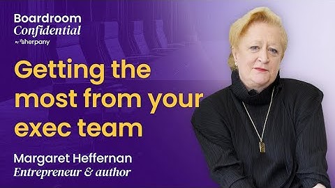 Conflict, responsibility, and Hollywood boardroom interventions, Margaret Heffernan, Entrepreneur