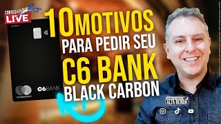 💳C6BANK MASTERCARD BLACK, OS 10 MOTIVOS PARA TER O CARTÃO DE CRÉDITO DO C6BANK. SAIBA TUDO AQUI.