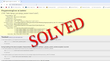 ProgrammingError at /admin/ Table 