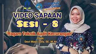 EKSI4413 | Sesi-8 : Ragam Teknik Audit Kecurangan | Universitas Terbuka