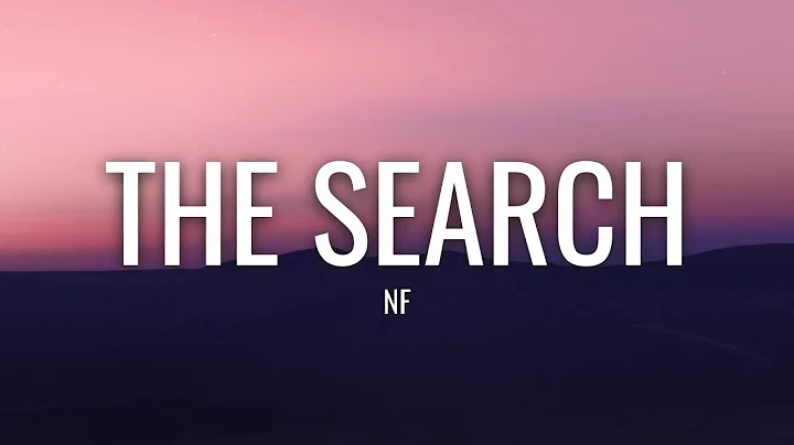 NF - The Search (Lyrics)