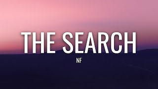 NF - The Search (Lyrics)