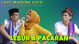LAGU MADURA TERBARU 2024/LEBUR PACARAN