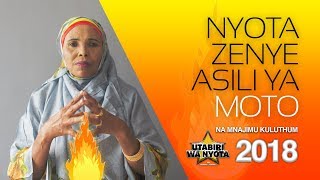 Utabiri wa Nyota na Mnajimu Kuluthum  - S01 E07 - NYOTA ZENYE ASILI YA MOTO