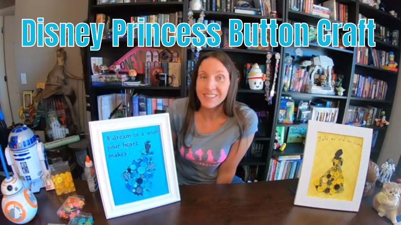 Princess Button Disney Princess Button Craft - YouTube