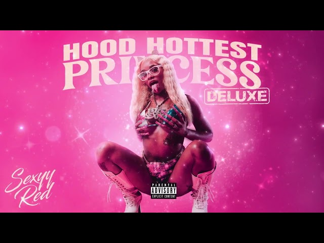 Sexyy Red &Quot;Hood Hottest Princess (Deluxe)&Quot; Album Review, Yours Truly, Reviews, April 27, 2024