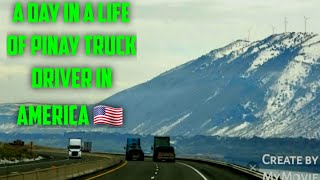 A Day In A Life Of Pinay Truck Driver In Usa .