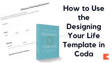 Designing Your Life by Bill Burnett and Dave Evans Template and Tutorial - Book Exercise (Coda)