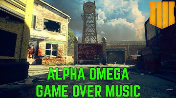 NEW ALPHA OMEGA GAME OVER MUSIC | Black Ops 4 Zombies