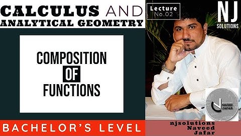 Composition And Inverse Of Functions Calculus By NJ