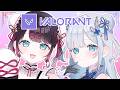 【VALORANT】花芽姉妹うお【ぶいすぽ/花芽なずな】
