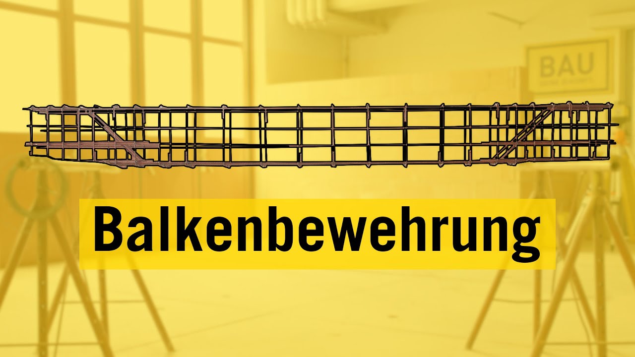 Bewehrung - Balkenbewehrung