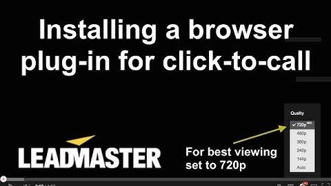 Installing a Browser Plugin for Click-to-Call
