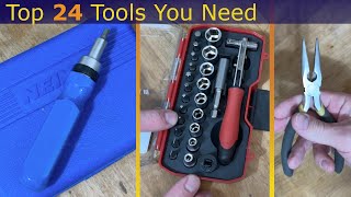 Top 24 Tools You Need