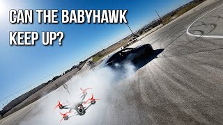 Drift Car Chasing - Babyhawk O3 & GEPRC Mark 5