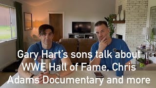 Gary Hart’s sons talk about WWE Hall of Fame, Chris Adams documentary and more