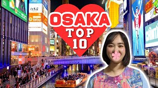 BEST 10 things to do in Osaka Japan for First-Timers | Osaka Travel Guide