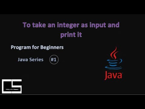 Take Integer as Input and Print it| Java for Beginners ...