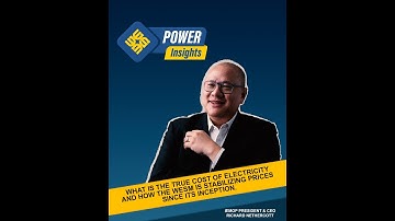 Power Insights - IEMOP President and CEO talks about the true cost of electricity in the WESM
