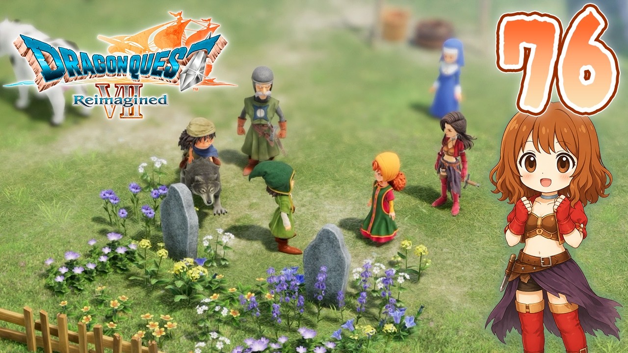 76 [Dragon Quest VII Reimagined] Relaxing tablet collecting, once