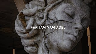 Farhan Van Adel - Broken Forever [Official Music]