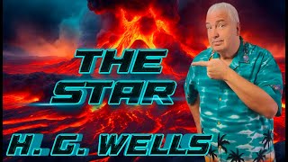 Apocalyptic Sci Fi The Star by H G Wells Short Stories From the 1800s