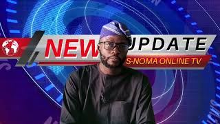 S-Noma Online Tv News Update.