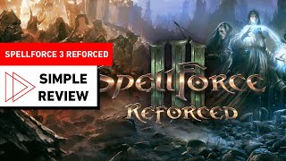 Spellforce3 Reforced Simple Review