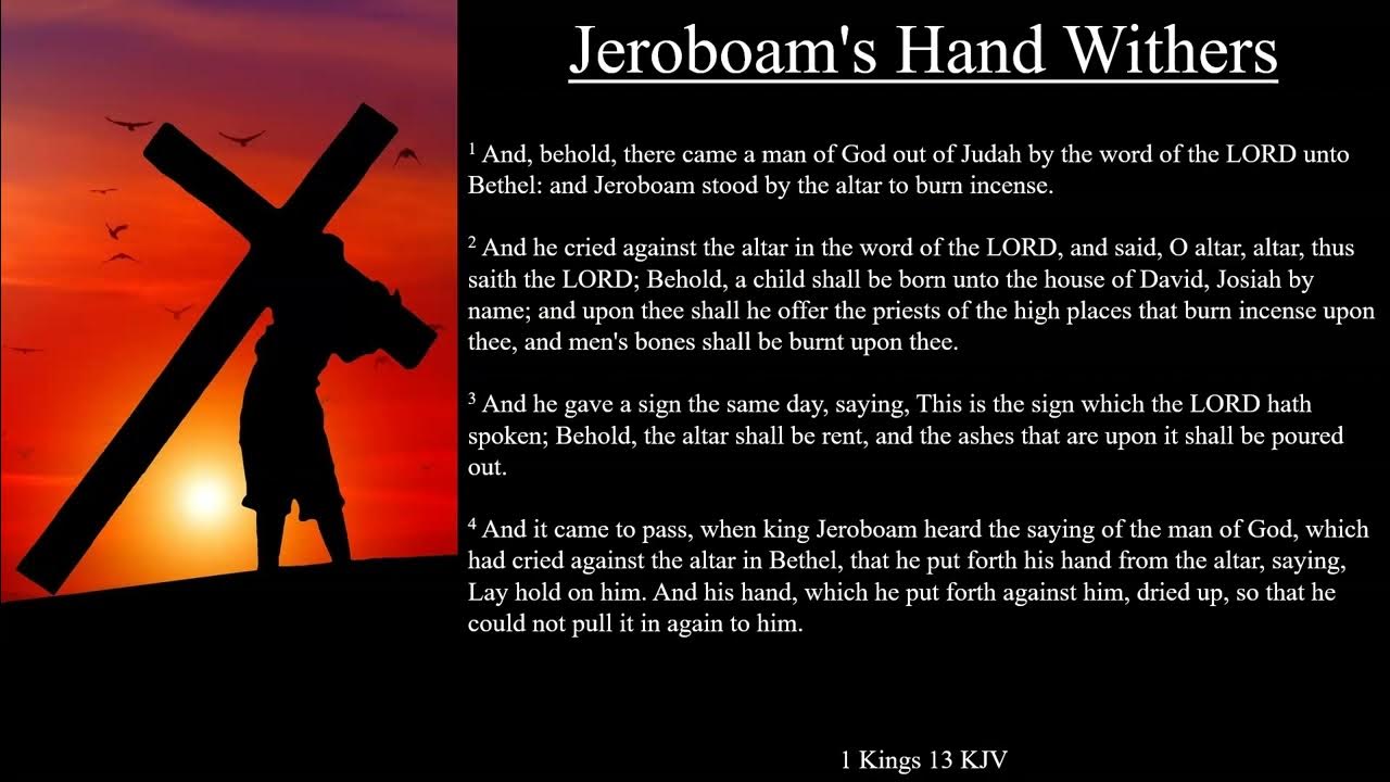 1-kings-13-kjv-jeroboam-s-hand-withers-youtube