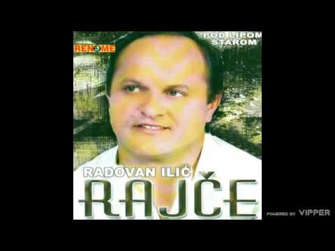 Radovan Ilic Rajce - Ne mogu da zaboravim - (Audio 2006)