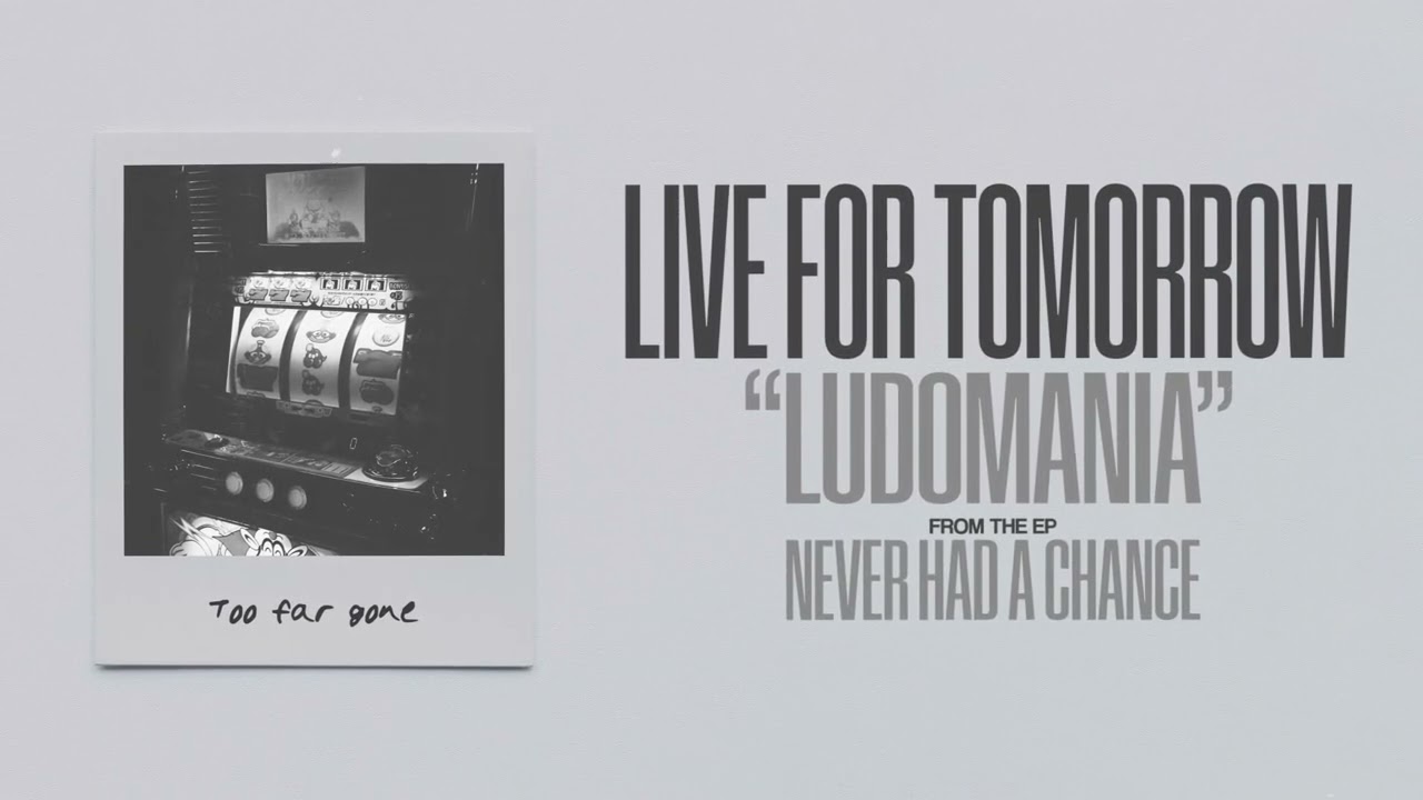 Guarda Live For Tomorrow | Ludomania (Official Visualizer) su YouTube Guarda Live For Tomorrow | Ludomania (Official Visualizer) su YouTube