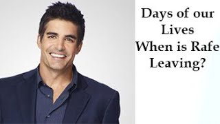 Days of our Lives When Will Rafe Leave