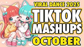 New Tiktok Mashup 2025 Philippines Party Music Viral Dance Trends October 12th