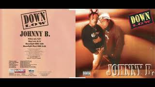 Down Low - Johnny B (Nigel Stately &amp; T.O.M)