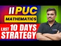LAST 10 DAYS STRATEGY (PREPARATION) FOR 2nd PU ANNUAL EXAMINATION 2025