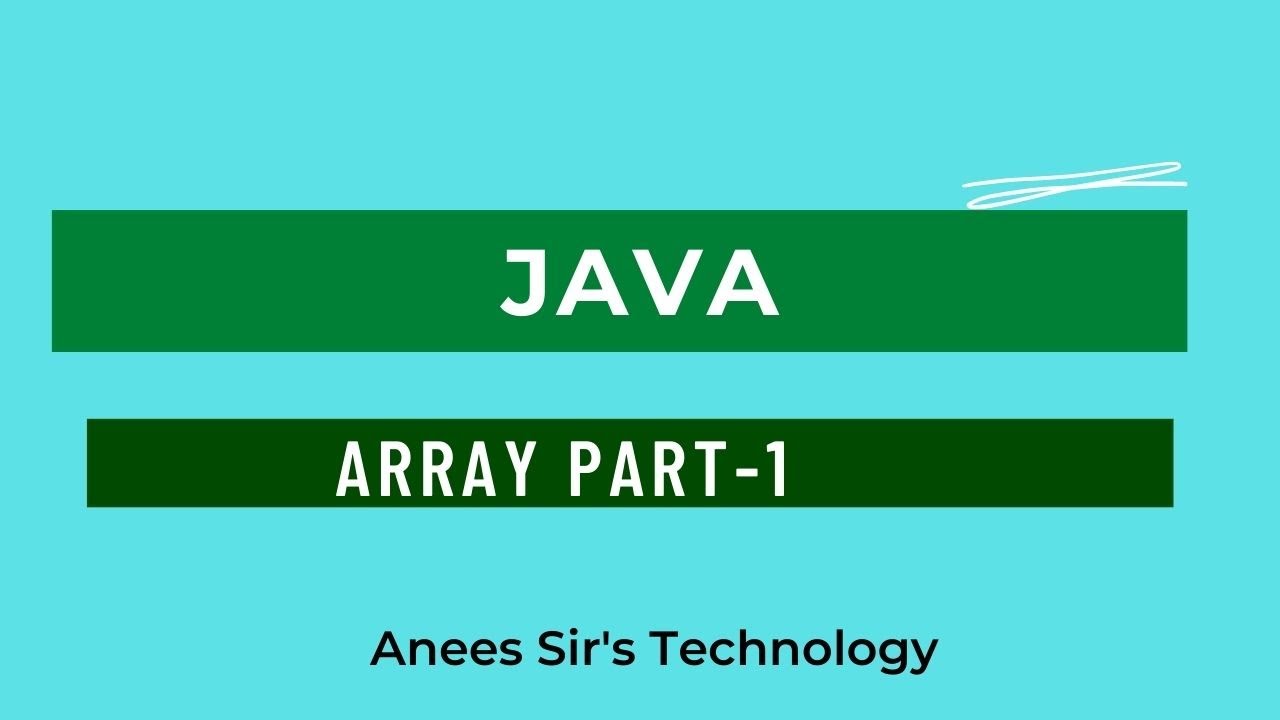 JAVA ARRAY LECTURE -1 - YouTube