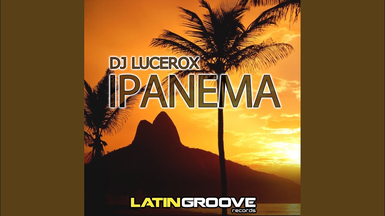 Watch Ipanema (Original Mix) on YouTube Watch Ipanema (Original Mix) on YouTube