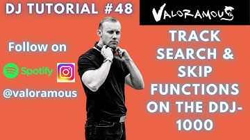 DJ Tutorial 48 | Track Search & Skip Functions on the DDJ-1000