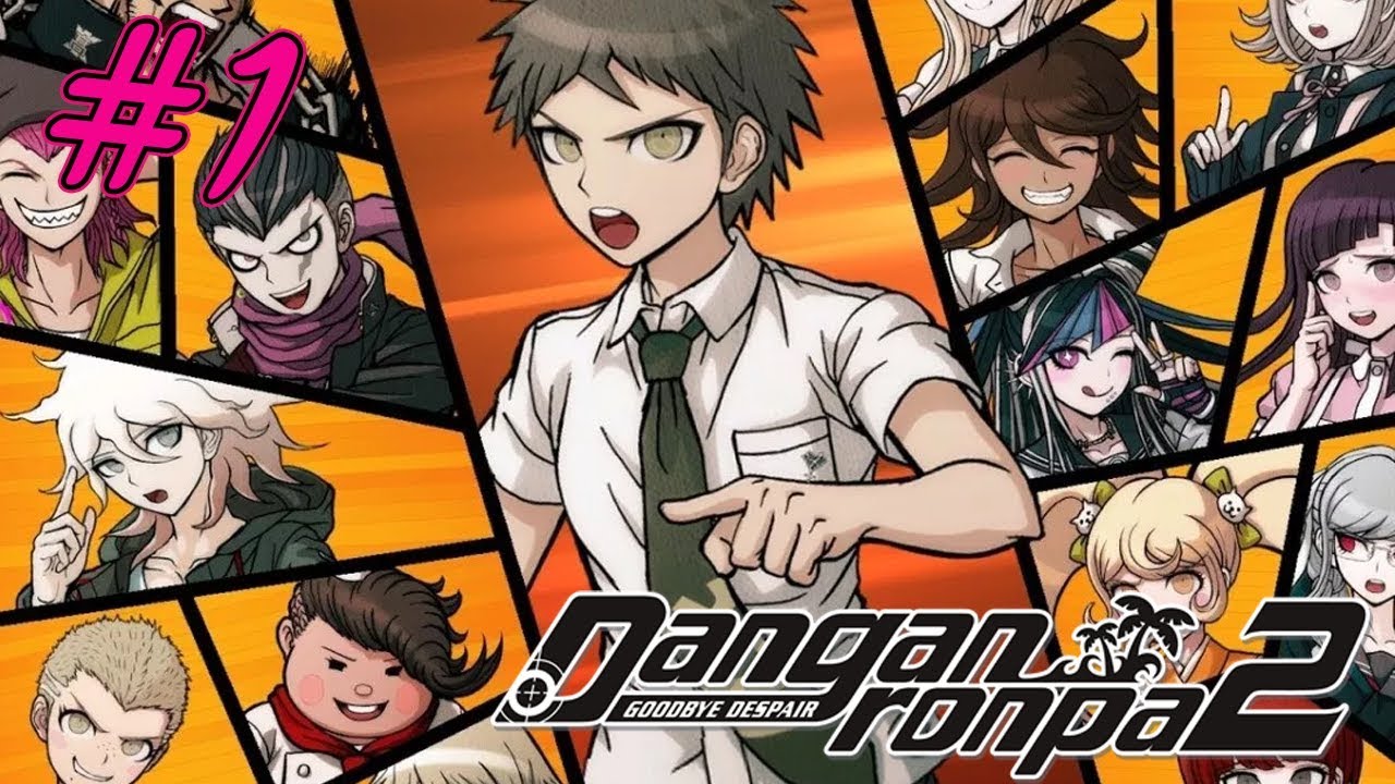 Danganronpa 2 Goodbye Despair Part 1 Full Gameplay Youtube