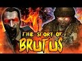 The Story of BRUTUS! STANLEY FERGUSON TRAPPED IN HELL! Call of Duty Black Ops 2 Zombies Storyline